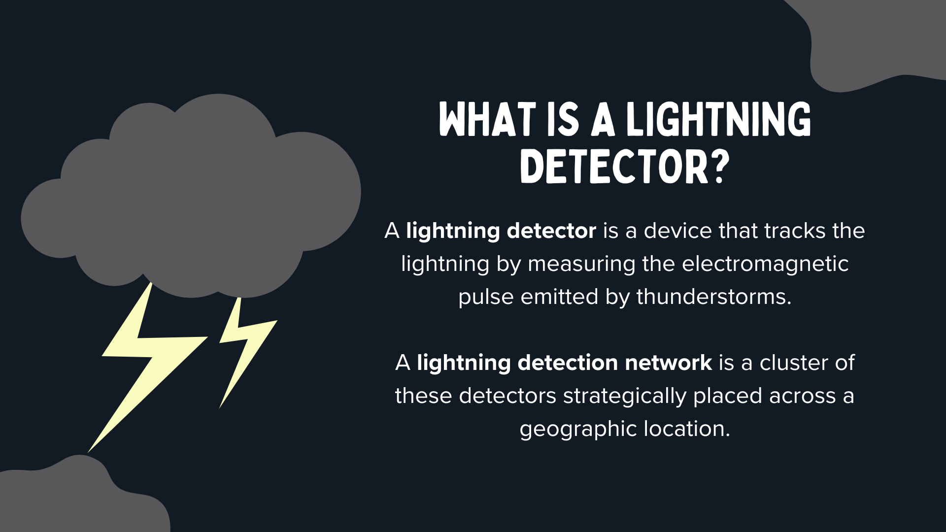 What is a Lightning Detector?